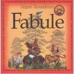 Fabule - Grigore Alexandrescu, editura Gramar