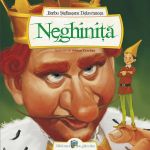 Neghinita - Barbu Stefanescu Delavrancea, editura All