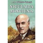 Niculaita Minciuna - I.Al. Bratescu-Voinesti, editura Herra