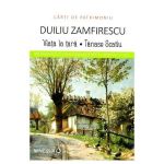 Viata la tara. Tanase Scatiu - Duiliu Zamfirescu (Carti de patrimoniu), editura Minerva