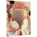 A Doua Sarcina. Ghidul Gravidei - Penny Preston, editura All