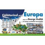 Calatorind prin Europa alaturi De George Hudita...in lumea cuvintelor incrucisate - Vol. I, editura Libris Editorial