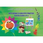 Arte vizuale si abilitati practice - Clasa 2 - Adina Grigore, editura Ars Libri