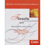 Manual filosofie Clasa 12 Tip B - Ioan N. Rosca, Codruta Sorina Missbach, editura Corint