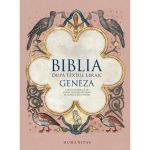 Biblia dupa textul ebraic: Geneza, editura Humanitas