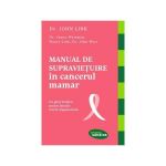 Manual de supravietuire in cancerul mamar - John Link, editura Lifestyle