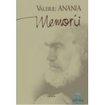 Memorii - Valeriu Anania