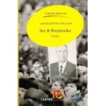 Sex and Perestroika - Constantin Cheianu