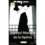 Staretul Macarie De La Optina