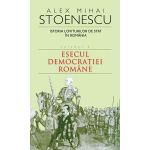2010 Istoria loviturilor de stat vol.2: Esecul democratiei romane - Alex Mihai Stoenescu, editura Rao