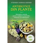Antibiotice din plante - Carte - Stephen Harrod Buhner, Editura Litera