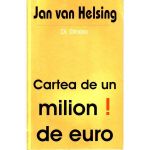 Cartea de un milion de euro - Jan Van Helsing, editura Antet