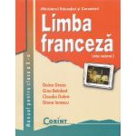 Limba franceza - Clasa 10 - Manual. Limba moderna 2 - Doina Groza, Gina Belabed, editura Corint