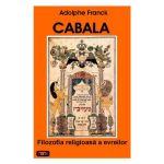 Cabala, filozofia religioasa a evreilor - Adolphe Franck, editura Antet