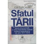 Sfatul Tarii. Istoria institutiei politice basarabene din anii 1917-1918﻿ editura Arc