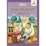 Invat sa citesc! Nivelul 2 - Bunicul - Barbu Stefanescu Delavrancea, editura Gama