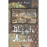 Bucate arabe - George Grigore, editura Calin