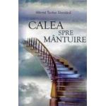 Calea spre mantuire - Sfantul Teofan Zavoratul