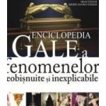 Enciclopedia Gale a fenomenelor neobisnuite si inexplicabile - Brad Steiger - Vol. 2