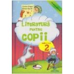 Literatura pentru copii clasa 2 ed.2012 - Carmen Dragan Roxana Gavrila