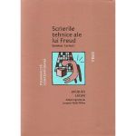 Scrierile tehnice ale lui Freud. Seminar. Cartea I - Jacques Lacan, editura Trei