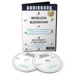 Audiobook. Revolutia blockchain - Don Tapscott, Alex Tapscott, editura Act Si Politon