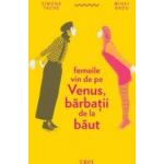 Femeile vin de pe Venus barbatii de la baut - Simona Tache Mihai Radu