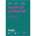 Mojo - Marshall Goldsmith Mark Reiter