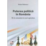 Puterea Politica In Romania - Iulian Stanescu