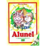 Alunel. Basm modern - Nicolae Rusu