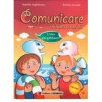 Comunicare in limba romana Clasa pregatitoare - Aurelia Arghirescu Florica Ancuta