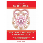 Afectiunile aparatului cardiovascular - Ovidiu Bojor - carte - Editura Dhrana