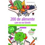 Carte 200 de alimente care ne vor binele, Jean-Marie Delecroix