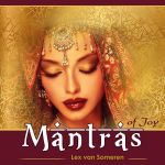 Mantras of joy - Mantre de bucurie – Lex Van Someren