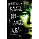 Baiatul din camera alba - Karl Olsberg, editura Didactica Publishing House