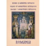 Romania. Biserici si manastiri ortodoxe. Eglises et monasteres orthodoxes. Iglesias y monasterios ortodoxos, editura Alcor