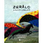 Zurola si rotita fermecata - Victoria Patrascu, editura Univers