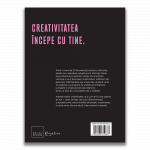 Being Creative: Fii inspirat. Descopera-ti originalitatea, Michael Atavar - Carte - DPH