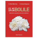Carte Ce ne spun Bolile - catre - Muller-Kainz Elfrida si Steingaszner Beatrice - Paralela 45