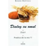 Dialog cu omul - Benone Burtescu