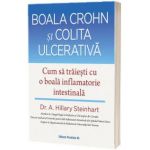 Boala Crohn si Colita Ulcerativa - carte - Dr.A.Hillary Steinhart, Paralela 45