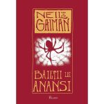 Baietii lui Anansi - Neil Gaiman, editura Paladin