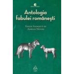 Antologia fabulei romanesti - Adrian Savoiu