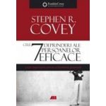 Cele 7 deprinderi ale persoanelor eficace ed.4 - Stephen R. Covey