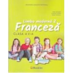 Limba moderna 2. Franceza - Clasa 5 - Manual + CD - Gina Belabed Claudia Dobre