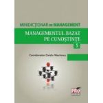 Minidictionar De Management 5 Managementul Bazat Pe Cunostinte - Ovidiu Nicolescu