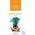 Suma zilelor - Isabel Allende