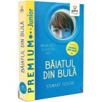 Baiatul din bula - Stewart Foster, editura Gama