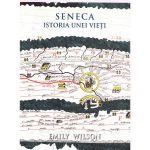 Seneca. Istoria unei vieti - Emily Wilson, editura Seneca