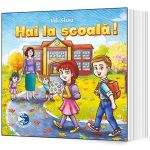 Hai la scoala! - Vali Slavu, editura Sigma Educational